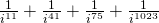 \frac{1}{i^{11}}+\frac{1}{i^{41}}+\frac{1}{i^{75}}+\frac{1}{i^{1023}}