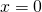 \[x=0\]