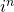 i^n